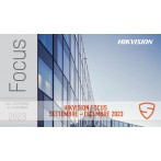 _HIKVISION Focus  Settembre - Dicembre 2023